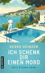 Cover: Ich schenk dir einen Mord - Gmeiner-Verlag