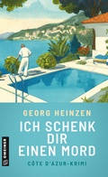Cover: Ich schenk dir einen Mord - Gmeiner-Verlag
