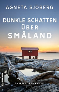 Abbildung von: Dunkle Schatten über Småland - Gmeiner-Verlag