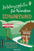 Cover: Lieblingspl&auml;tze f&uuml;r Wanderer - Schwarzwald - Gmeiner-Verlag