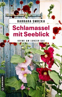 Abbildung von: Schlamassel mit Seeblick - Gmeiner-Verlag