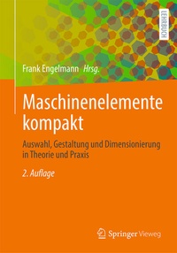 Abbildung von: Maschinenelemente kompakt - Springer Vieweg