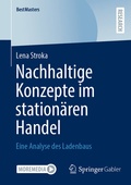 Cover: Nachhaltige Konzepte im station&auml;ren Handel - Springer Gabler