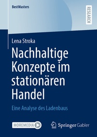 Abbildung von: Nachhaltige Konzepte im stationären Handel - Springer Gabler