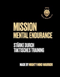 Abbildung von: Mission MentalEndurance - BoD - Books on Demand