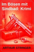 Cover: Im B&ouml;sen mit Sindbad: Krimi - Uksak E-Books