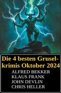 Cover: Die 4 besten Gruselkrimis Oktober 2024 - Uksak E-Books