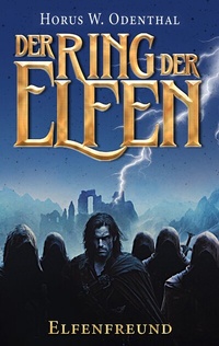 Enlarge image Cover: Der Ring der Elfen - Elfenfreund - BoD - Books on Demand