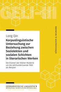 Abbildung von: Korpuslinguistische Untersuchung zur Beziehung zwischen Soziolekten und sozialen Schichten in literarischen Werken - Königshausen & Neumann