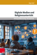 Cover: Digitale Medien und Religionsunterricht - Brill Deutschland