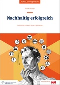 Cover: Nachhaltig erfolgreich - Vogel Communications Group GmbH & Co. KG