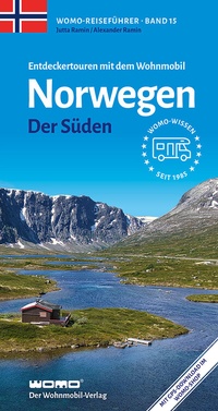 Abbildung von: Entdeckertouren mit dem Wohnmobil Norwegen Der Süden - Womo