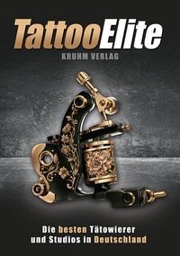 Abbildung von: Tattoo Elite 4 - Kruhm-Verlag e.K.