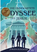 Cover: Die unerwartete Odyssee des Jens H. - Kelebek Verlag