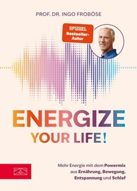 Abbildung von: Energize your life! - ZS Verlag