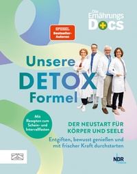 Abbildung von: Die Ernährungs-Docs - Unsere Detox-Formel - ZS Verlag