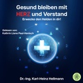 Cover: Gesund bleiben mit HERZ und Verstand - Antheum Verlag