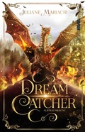 Cover: Dreamcatcher | Albtraumkrone (Band 5) - Kampenwand