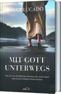 Abbildung von: Mit Gott unterwegs - Gerth Medien