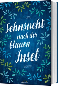 Enlarge image Cover: Sehnsucht nach der blauen Insel - Gerth Medien