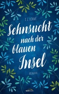 Cover: Sehnsucht nach der blauen Insel - Gerth Medien