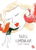 Cover: Tatli Limonlar - Sirtlan Kitap