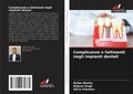 Cover: Complicanze e fallimenti negli impianti dentali - Edizioni Sapienza
