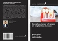 Cover: Complicaciones y fracaso en implantes dentales - Ediciones Nuestro Conocimiento