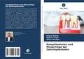 Cover: Komplikationen und Misserfolge bei Zahnimplantaten - Verlag Unser Wissen