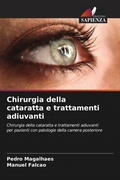 Cover: Chirurgia della cataratta e trattamenti adiuvanti - Edizioni Sapienza