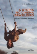 Cover: A Utopia no Cinema Brasileiro - Polytheama Editora