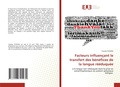 Cover: Facteurs influencant le transfert des benefices de la langue reeduquee - Editions Universitaires Europeennes