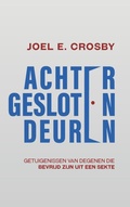 Cover: Achter Gesloten Deuren - Crosby Publishing