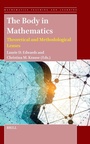 Cover: The Body in Mathematics - Brill
