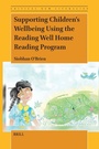Cover: Supporting Children's Wellbeing Using the Reading Well Home Reading Program - Brill
