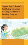 Cover: Supporting Children's Wellbeing Using the Reading Well Home Reading Program - Brill