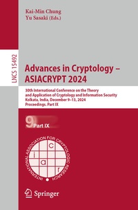 Enlarge image Cover: Advances in Cryptology - ASIACRYPT 2024 - Springer Nature Switzerland AG