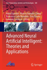 Enlarge image Cover: Advanced Neural Artificial Intelligence: Theories and Applications - Springer Nature Switzerland AG