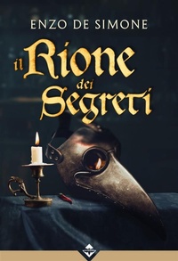 Enlarge image Cover: Il Rione dei Segreti - Acheron Books