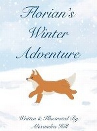 Enlarge image Cover: Florian's Winter Adventure - Her Little Fox Publishing