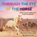 Cover: Through The Eye Of The Horse - Charity Fox