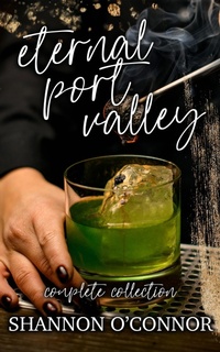 Enlarge image Cover: Eternal Port Valley: the Complete Collection - Shannon O'Connor