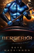 Cover: Berserkr: Les Vikings du Starlight (Starlight: L'Agence de rencontres intergalactique, #6) - Peryton Press