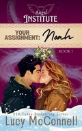 Cover: Noah - Angel Institute Publishing LLC