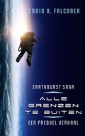 Cover: Alle grenzen te buiten (Earthburst Saga, #0) - Transfiction