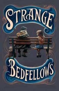 Enlarge image Cover: Strange Bedfellows - Steve Abbott