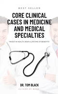 Cover: Core Clinical Cases in Medicine and Medical Specialties - Distributed via Smashwords