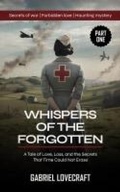 Cover: Whispers of the Forgotten (Part One) - Gabriel Lovecraft