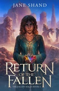 Cover: Return of the Fallen (The Fallen Mages, #4) - Jane Shand