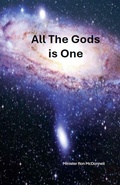 Cover: All The Gods Is One - Minister Ron McDonnell